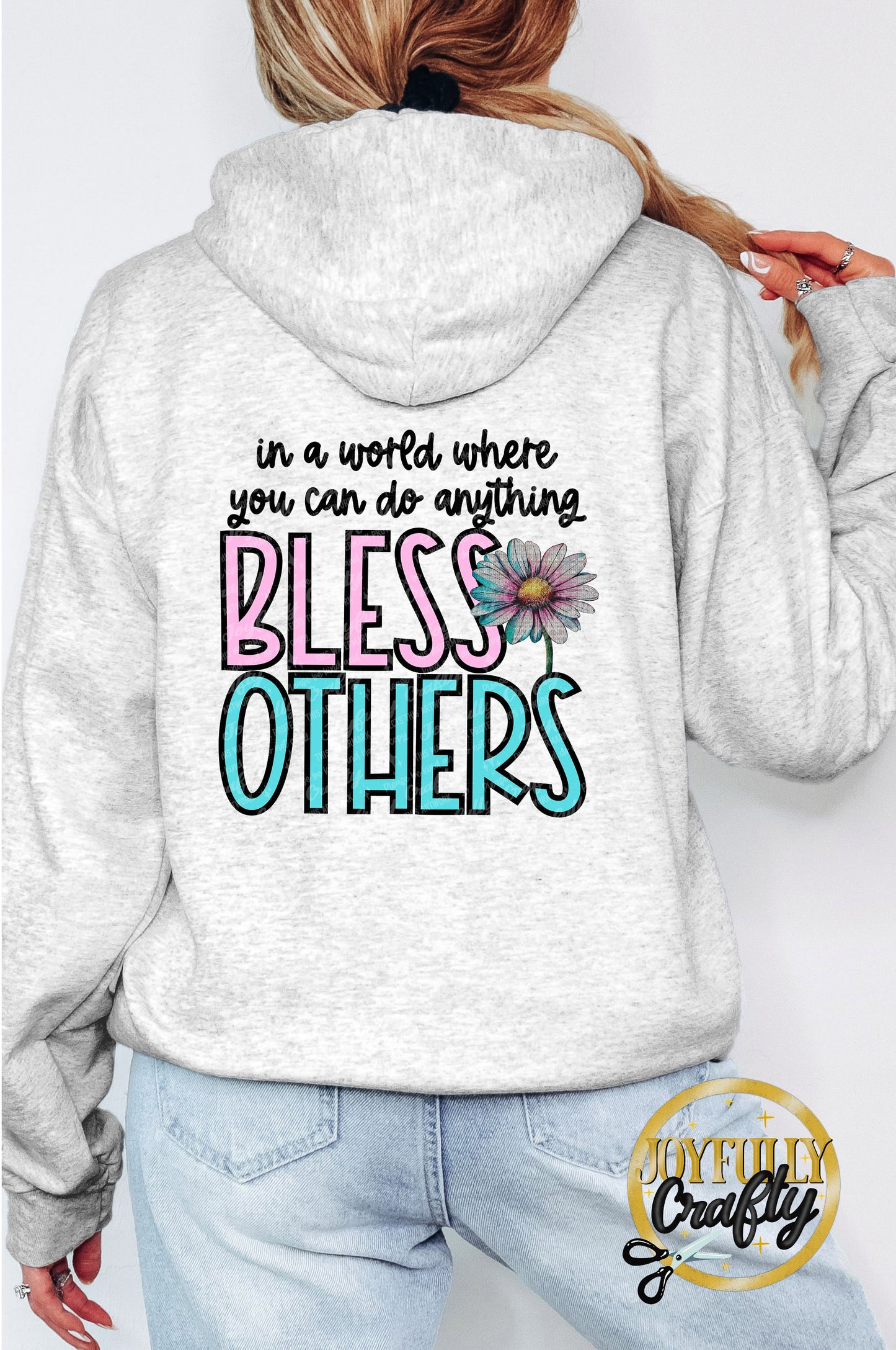Bless Others Adult Zip Up Hoodie Back Design