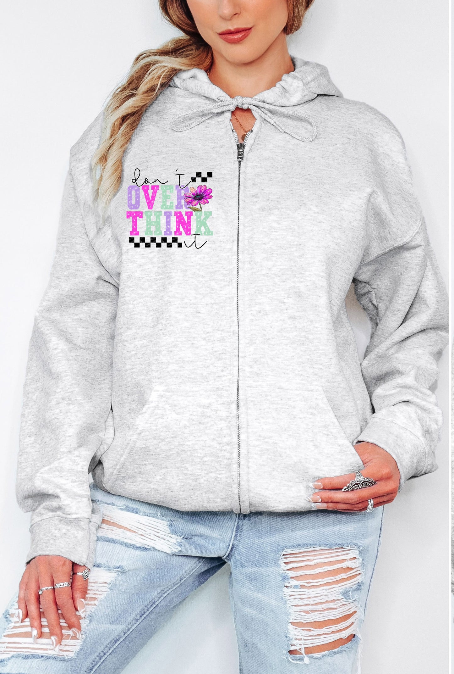 Don't Over Think It Adult Zip Up Hoodie Pocket Design