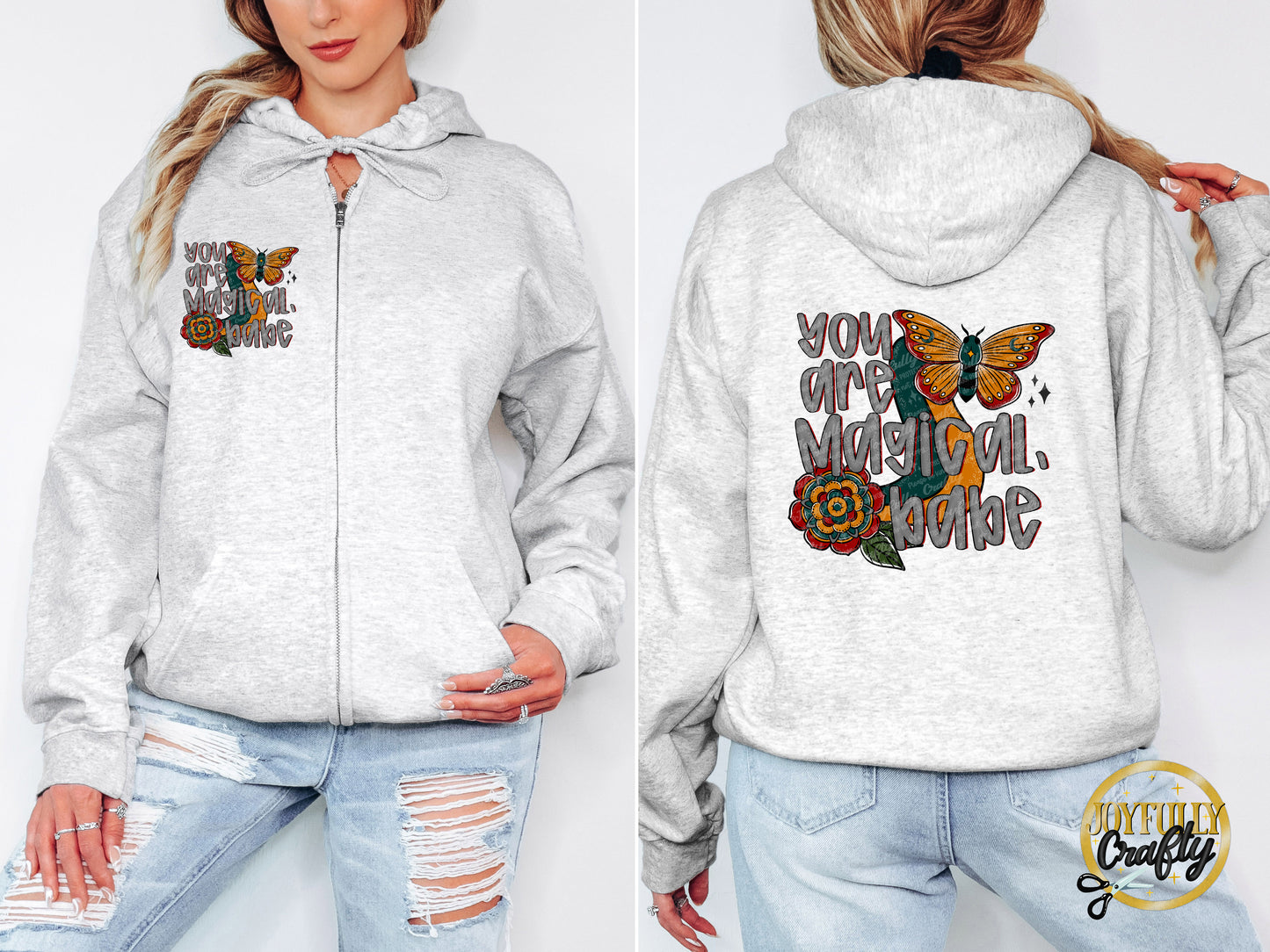 You Are Magical Adult Zip Up Hoodie Front and Back Design