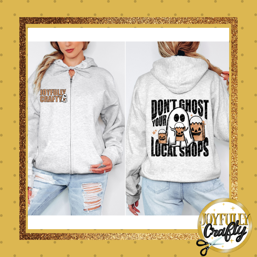 Joyfully Crafty Don't Ghost Adult Zip Up Hoodie Front and Back Design