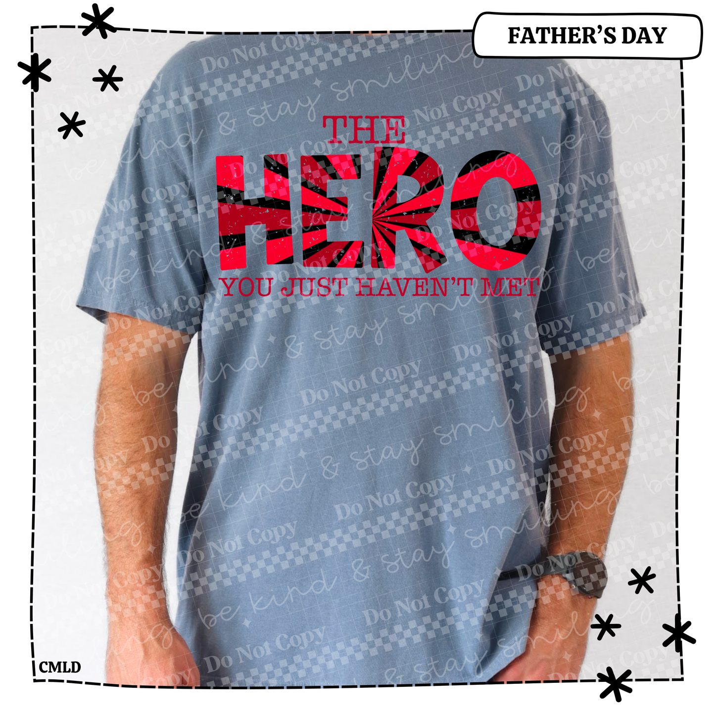 The Hero You Just Haven't Met Adult Shirt