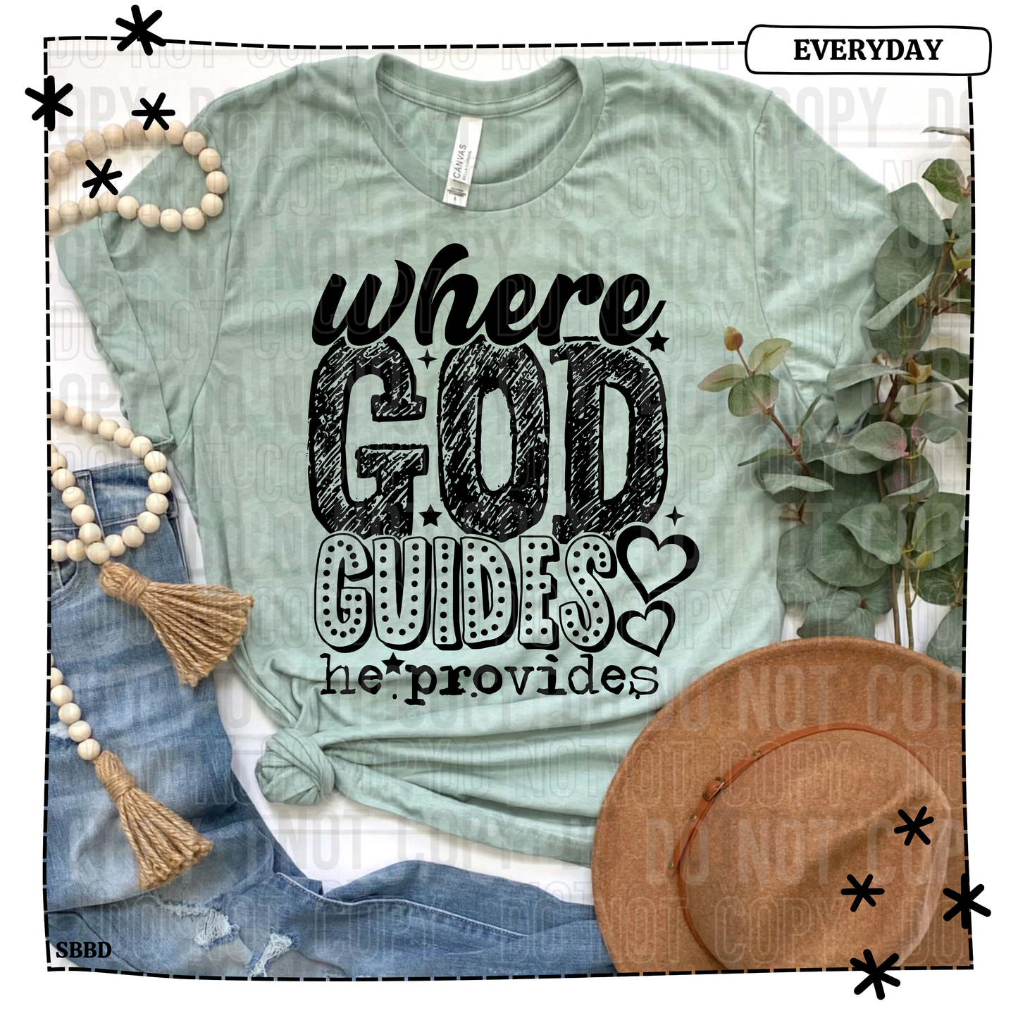 Where God Guides He Provides Adult T Shirt