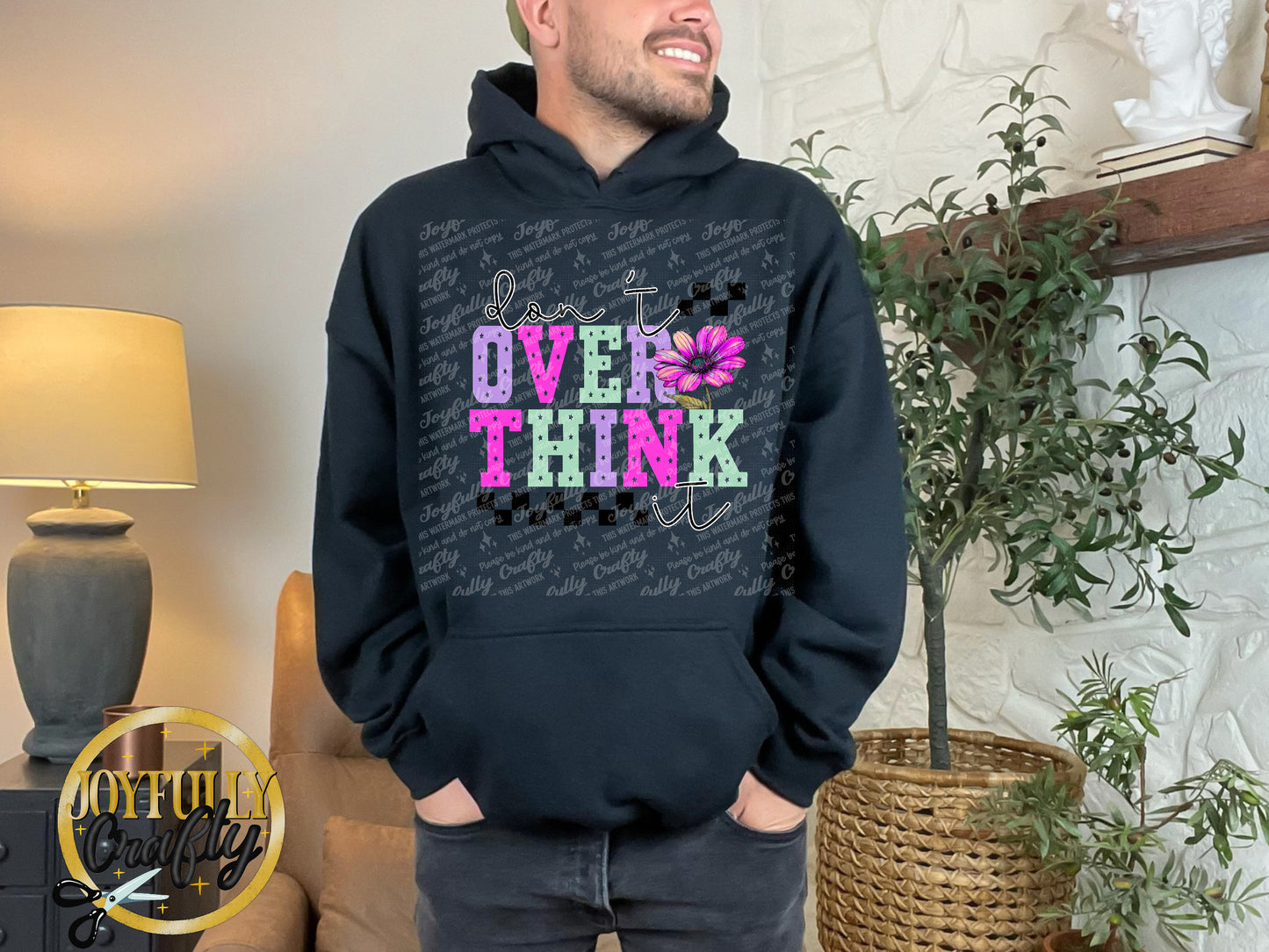 Don't Over Think It Adult Hoodie