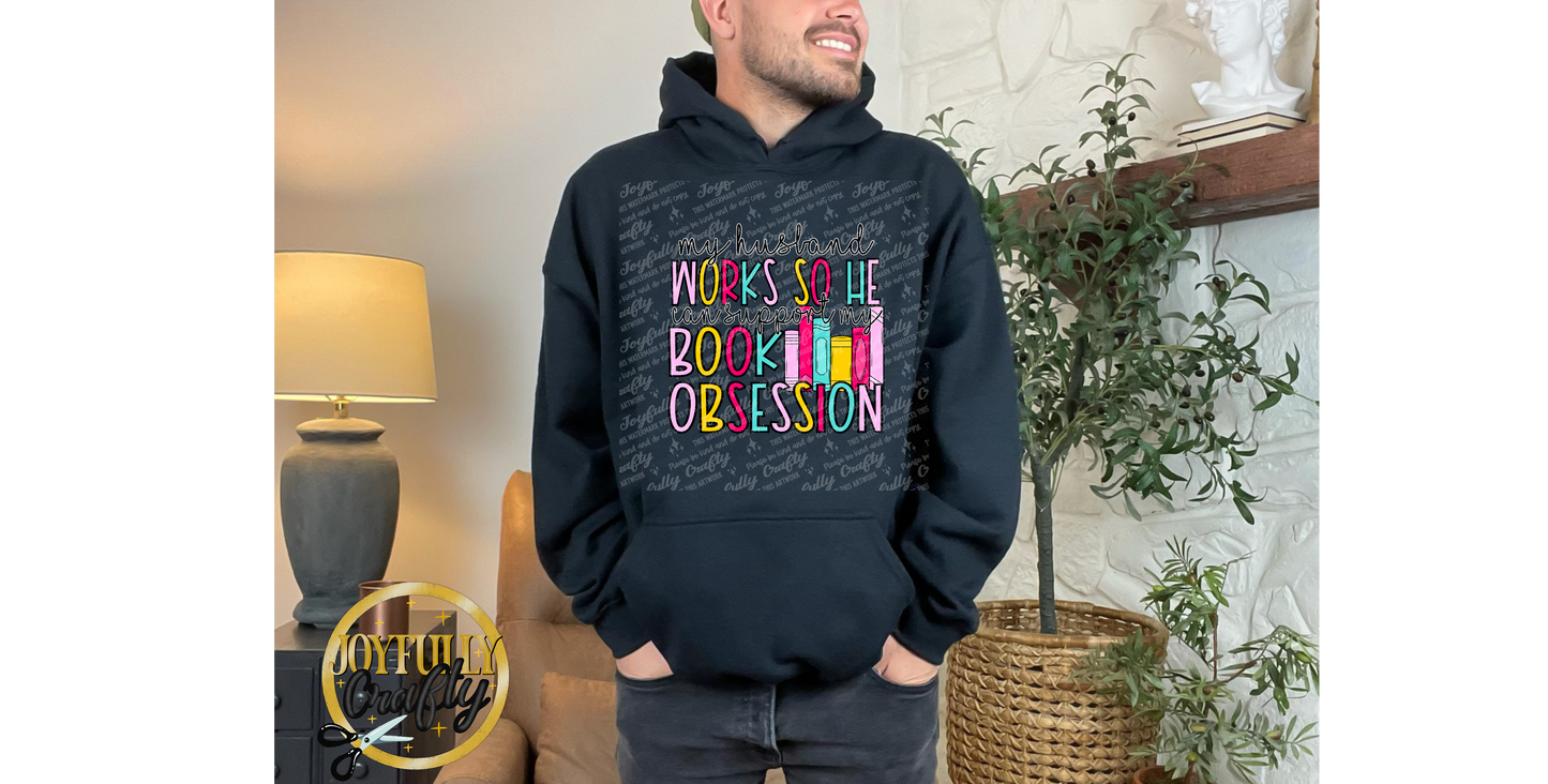 My Husband Works Hard For Books Adult Hoodie
