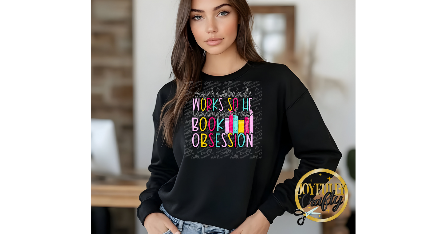 My Husband Works Hard For Books Adult Long Sleeve
