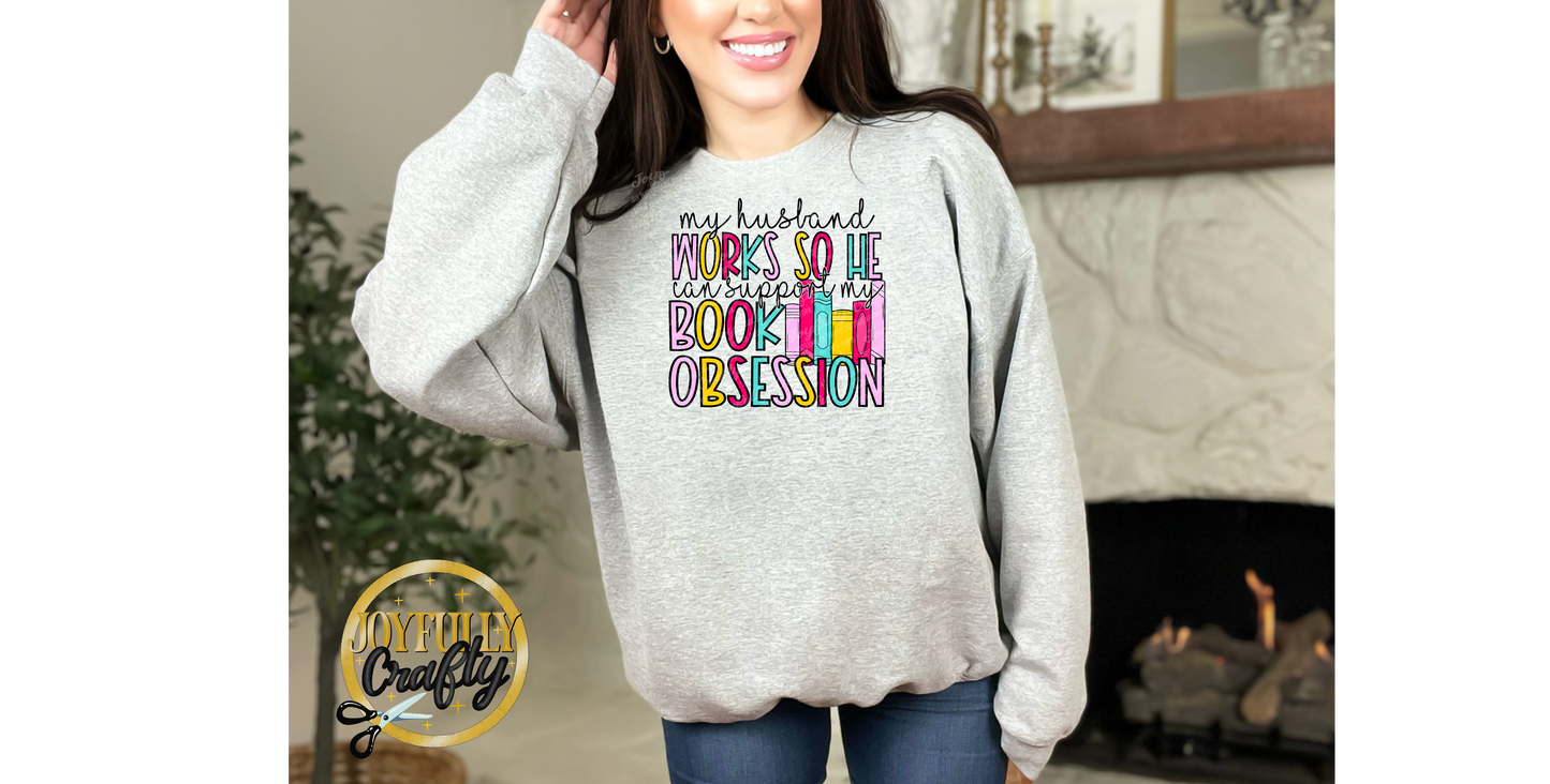 My Husband Works Hard For Books Adult Crewneck Sweater