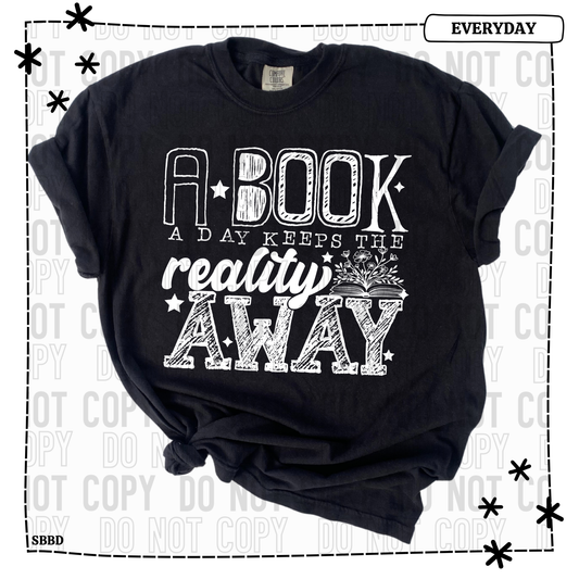 A Book A Day Keeps The Reality Away Adult T Shirt