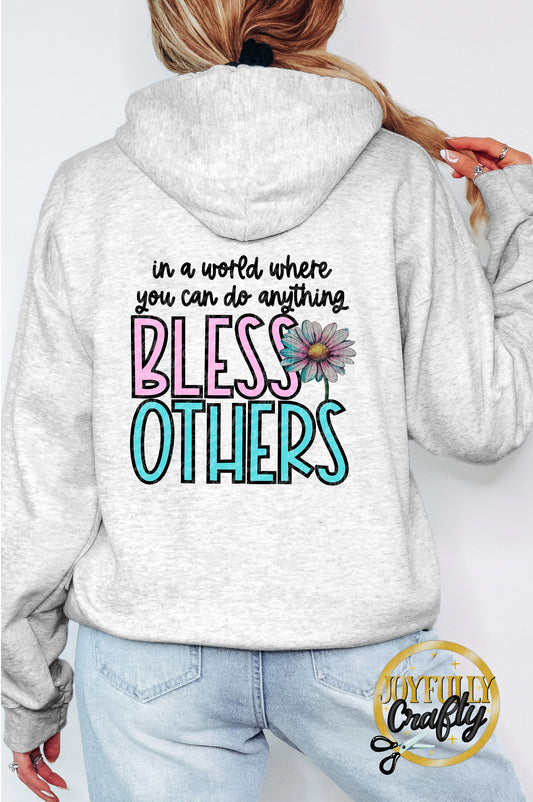 Bless Others Adult Zip Up Hoodie Back Design