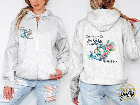 Hope Anchors The Soul Spanish Adult Zip Up Hoodie Front and Back Design