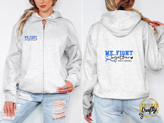 We Fight Together Diabetes Adult Zip Up Hoodie Front and Back Design