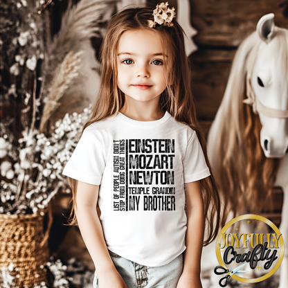 Autism People &  My Brother Toddler T Shirt