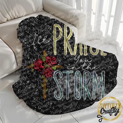 I'll Praise You In The Storm Velveteen Blanket