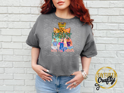 Easter is Better With Friends Ms. R*chel Adult T Shirt