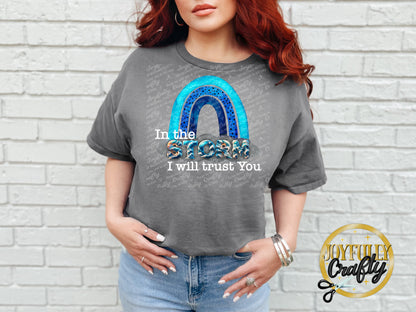 In The Storms I Will Trust You English Adult T Shirt