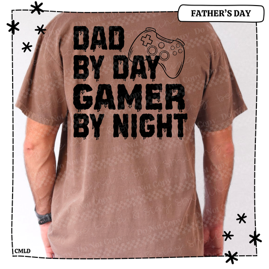 Dad by Day Gamer by Night Adult Shirt