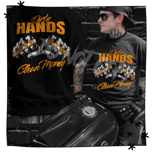 Dirty Hands Clean Money Adult Shirt