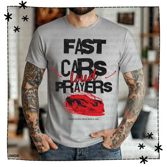Fast Cars Loud Prayers Adult Shirt