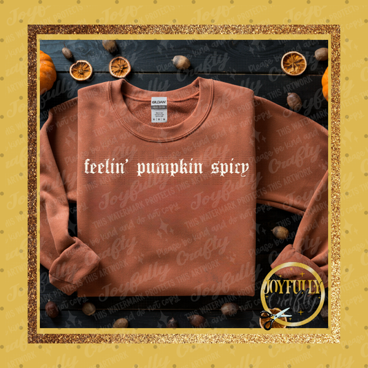 Feelin' Pumpkin Spicy Adult Shirt