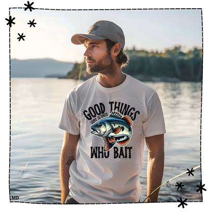 Good Things Who Bait Adult Shirt