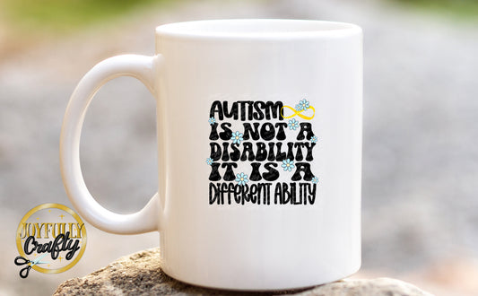 Autism Is A Different Ability Ceramic Mug