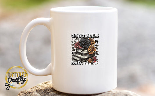 Good Girls Read Bad Books Ceramic Mug