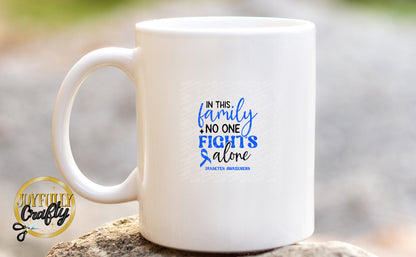 No One Fights Alone Diabetes Ceramic Mug