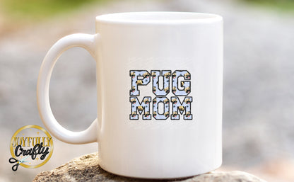 Pug Mom Faux Embroidered Ceramic Mug