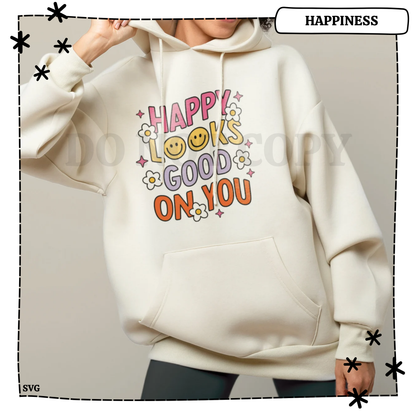 Happy Looks Good On You Adult T Shirt