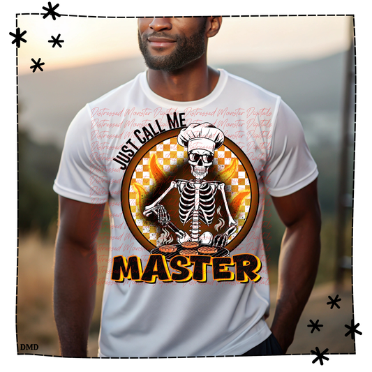 Just Call Me Master Adult Shirt