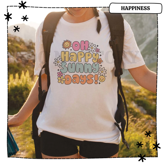 Oh Happy Sunny Days Adult T Shirt