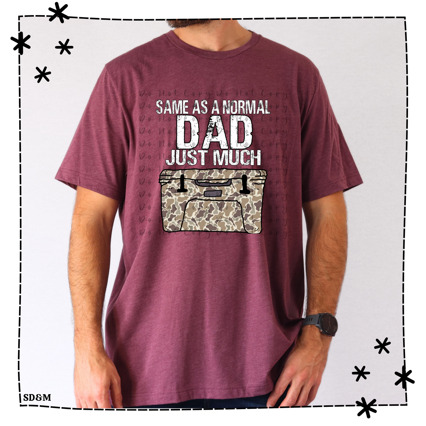 Same As A Normal Dad Just Much Cooler Adult Shirt