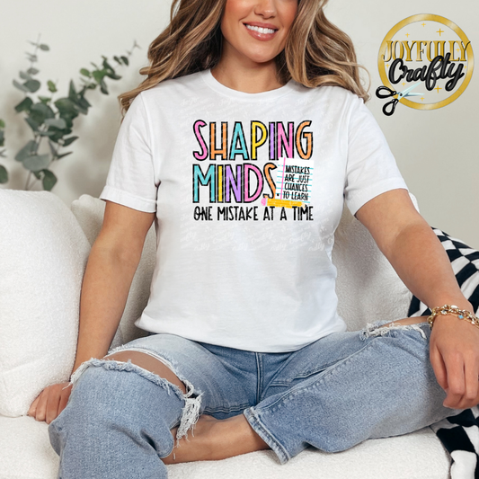 Shaping Minds One Mistake At A Time Adult Shirt