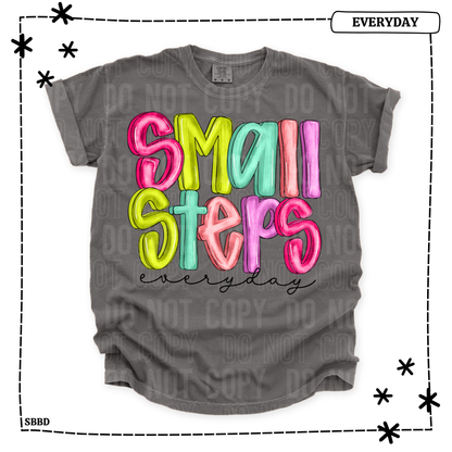 Small Steps Everyday Adult T Shirt