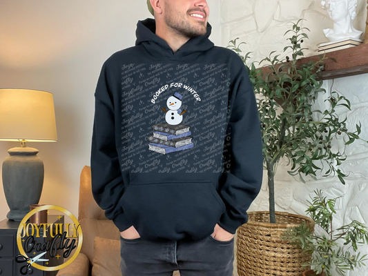 Booked For Winter Snowman White Letters Adult Hoodie