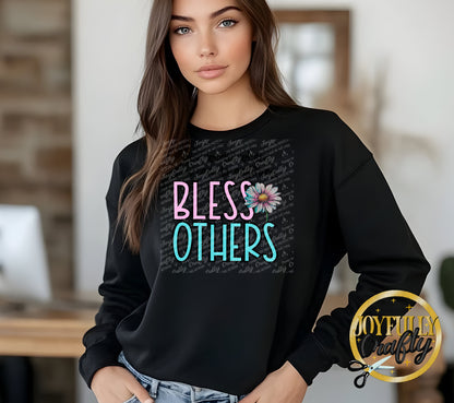 Bless Others Adult Long Sleeve