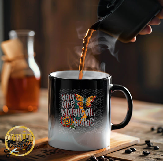 You Are Magical Ceramic Mug