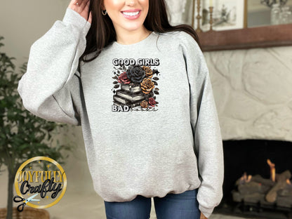 Good Girls Read Bad Books Adult Crewneck Sweater
