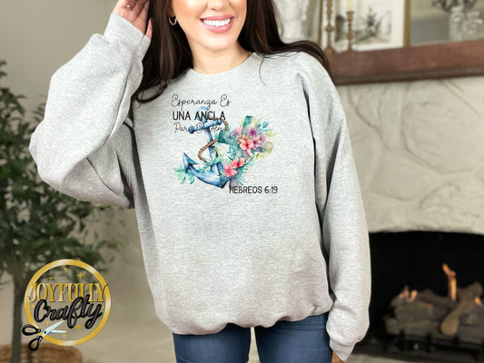 Hope Anchors The Soul Spanish Adult Crewneck Sweater