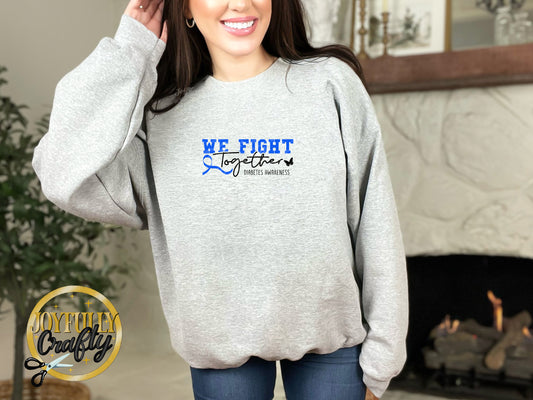 We Fight Together Diabetes Adult Crewneck Sweater
