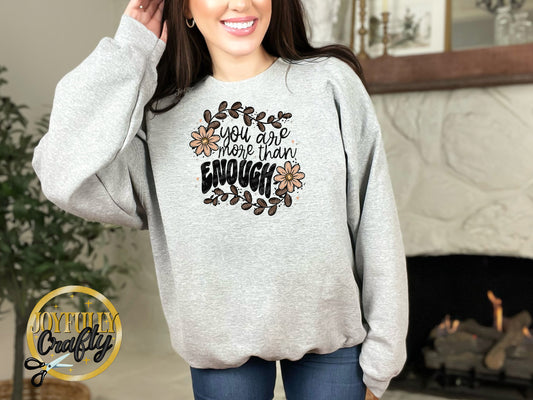 You Are More Than Enough Adult Crewneck Sweater