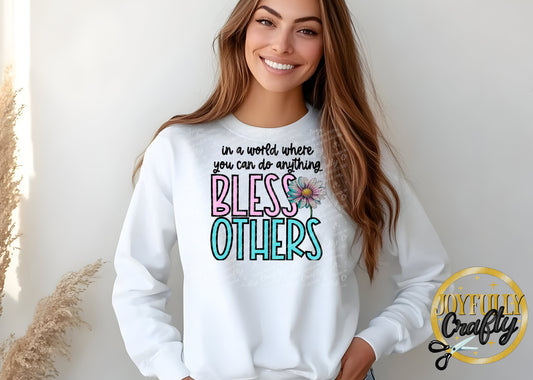 Bless Others Adult Long Sleeve