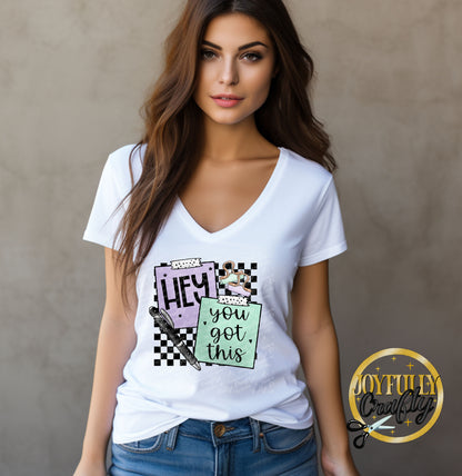 Hey You Got This Adult T Shirt