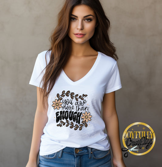 You Are More Than Enough Adult T Shirt